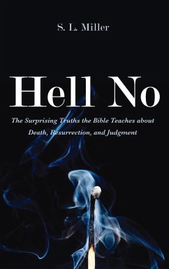 Hell No - Miller, S. L.