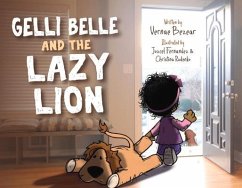 Gelli Belle and the Lazy Lion: Volume 2 - Bezear, Vernae