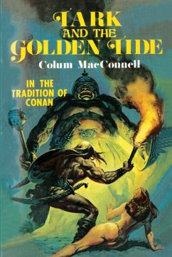 Tark and the Golden Tide - Macconnell, Colum
