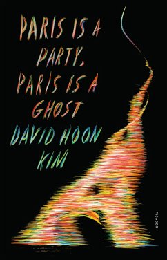 Paris Is a Party, Paris Is a Ghost - Kim, David Hoon