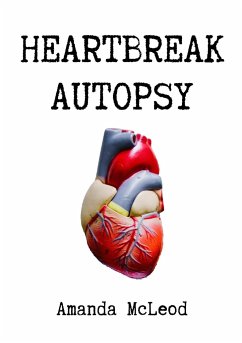 Heartbreak Autopsy - Mcleod, Amanda