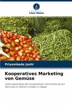 Kooperatives Marketing von Gemüse - Joshi, Priyambada