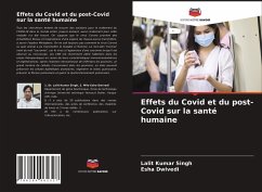 Effets du Covid et du post-Covid sur la santé humaine - Singh, Lalit Kumar;Dwivedi, Esha