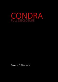 Condra: Full Disclosure - O'Gealach, Faolcu