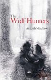 The Wolf Hunters (eBook, ePUB)