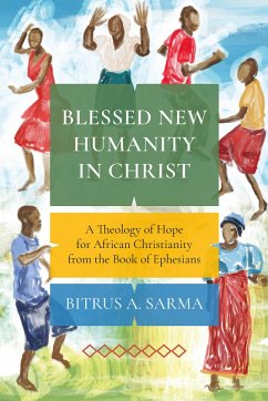 Cover Blessed New Humanity in Christ (eBook, ePUB)