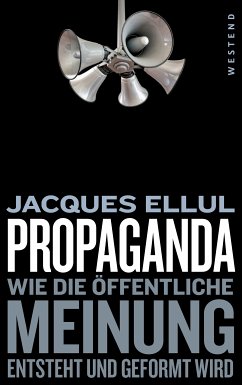 Propaganda (eBook, ePUB) - Ellul, Jacques