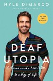 Deaf Utopia (eBook, ePUB) Deaf Utopia (eBook, ePUB)