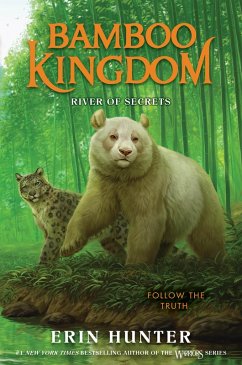 Bamboo Kingdom #2: River of Secrets (eBook, ePUB) - Hunter, Erin