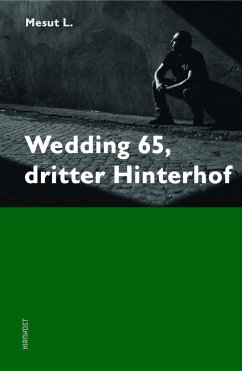 Wedding 65, dritter Hinterhof (eBook, ePUB) - L., Mesut