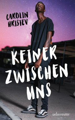 Keiner zwischen uns (Mängelexemplar) - Hristev, Carolin