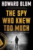 The Spy Who Knew Too Much (eBook, ePUB)