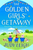 The Golden Girls' Getaway (eBook, ePUB)
