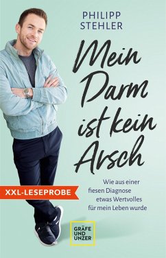 XXL-Leseprobe: Mein Darm ist kein Arsch (eBook, ePUB) - Stehler, Philipp