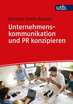 Unternehmenskommunikation und PR konzipieren (eBook, ePUB) - Besson, Nanette