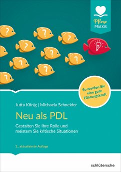 Neu als PDL (eBook, ePUB) - König, Jutta; Schneider, Michaela