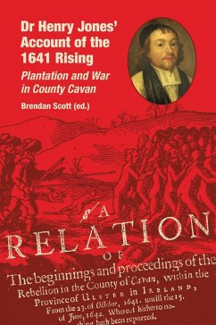 Dr Henry Jones' Account of the 1641 Rising (eBook, ePUB)