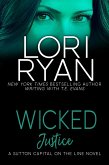 Wicked Justice (Sutton Capital On the Line Series, #3) (eBook, ePUB)