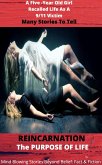 Reincarnation - the Purpose of Life (eBook, ePUB) Reincarnation - the Purpose of Life (eBook, ePUB)