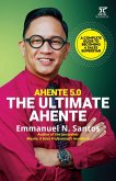 Ahente 5.0: The Ultimate Ahente A Complete Guide to Becoming a Sales Superstar (Ahente Series) (eBook, ePUB) Ahente 5.0: The Ultimate Ahente A Complete Guide to Becoming a Sales Superstar (Ahente Series) (eBook, ePUB)