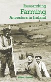 Researching Farming Ancestors (eBook, ePUB)