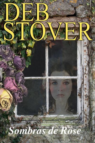 Sombras de Rose (eBook, ePUB)