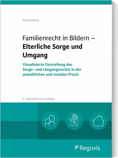 Familienrecht in Bildern - Elterliche Sorge und Umgang - Rosenzweig, Göntje