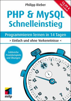 PHP & MySQL Schnelleinstieg - Rieber, Philipp