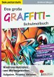Das große Graffiti-Schulmalbuch - Bild 1