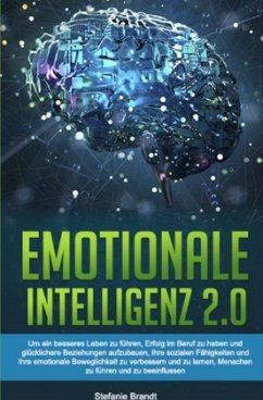 Emotionale Intelligenz 2.0 - Brandt, Stefanie