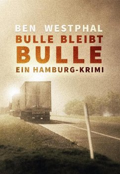 Cover Bulle bleibt Bulle - Ein Hamburg-Krimi (eBook, ePUB)