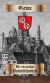 Die Dombibliothek zu Mainz (eBook, ePUB)