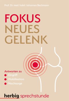 Fokus neues Gelenk (eBook, ePUB) - Beckmann, John