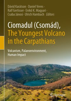 Ciomadul (Csomád), The Youngest Volcano in the Carpathians