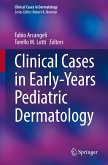 Clinical Cases in Early-Years Pediatric Dermatology