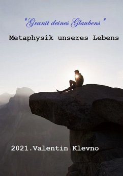 Granit deines Glaubens (eBook, ePUB) - Klevno, Valentin