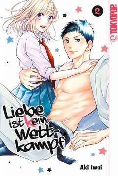 Liebe ist (k)ein Wettkampf 02 - Iwai, Aki