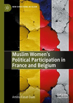 Muslim Women¿s Political Participation in France and Belgium - Easat-Daas, Amina