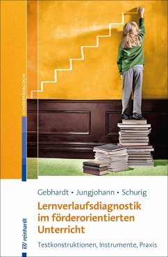 Lernverlaufsdiagnostik im förderorientierten Unterricht (eBook, ePUB) - Gebhardt, Markus; Jungjohann, Jana; Schurig, Michael