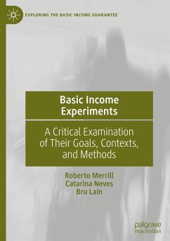 Basic Income Experiments - Merrill, Roberto;Neves, Catarina;Laín, Bru