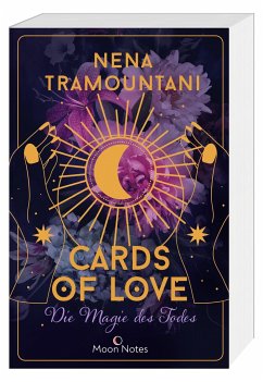 Die Magie des Todes / Cards of Love Bd.1 - Tramountani, Nena