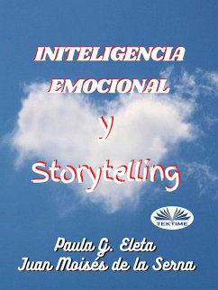 Cover Inteligencia Emocional Y Storytelling (eBook, ePUB)