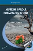 Musiche Parole Drammatizzazione (eBook, ePUB) Musiche Parole Drammatizzazione (eBook, ePUB)