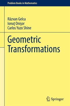 Geometric Transformations - Gelca, Razvan;Onisor, Ionut;Shine, Carlos Yuzo