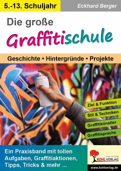 Die große Graffitischule - Berger, Eckhard