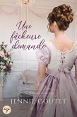 Une fâcheuse demande (Les demandes en mariage, #1) (eBook, ePUB)