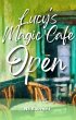 Lucy's Magic Cafe Open (eBook, ePUB) - Bild 1