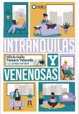 Intranquilas y venenosas (eBook, ePUB)
