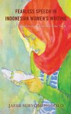 Fearless Speech in Indonesian Women's Writing (eBook, ePUB)