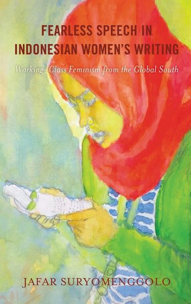 Fearless Speech in Indonesian Women's Writing (eBook, ePUB)